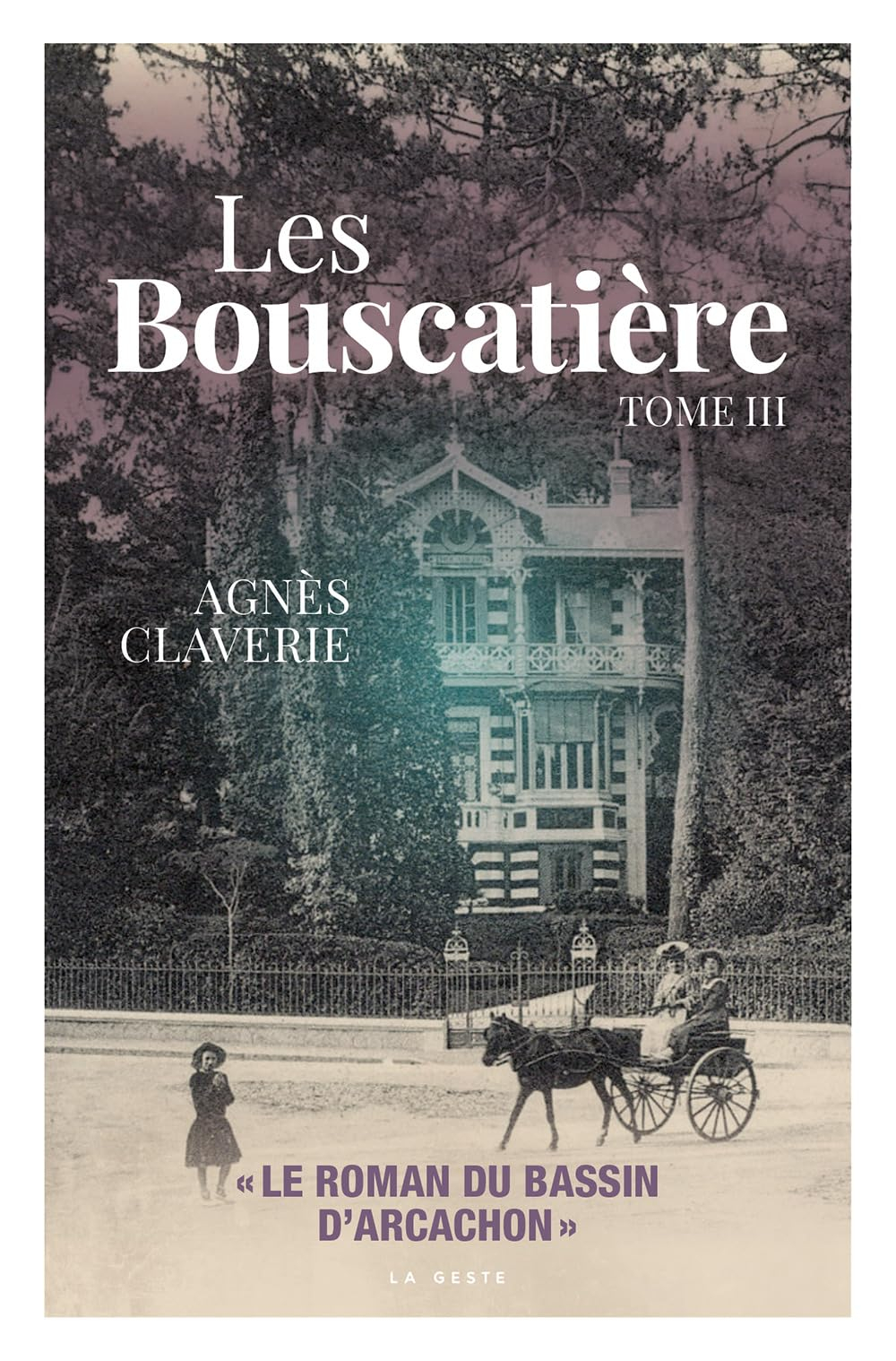 Les Bouscatière. Vol. 3. Secrets et mensonges