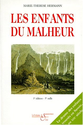les enfants du malheur