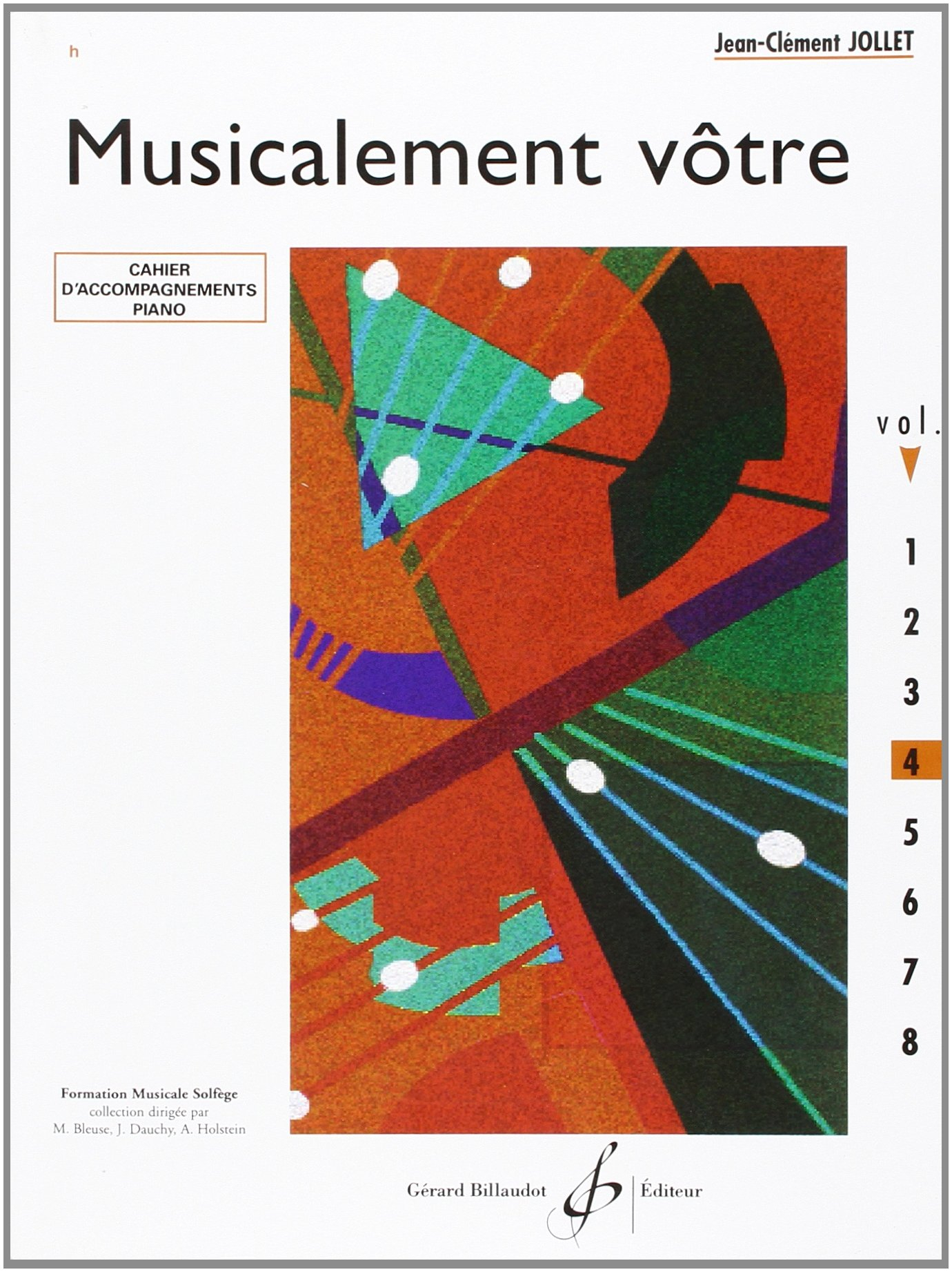 Musicalement votre volume 4 accompagnements professeur