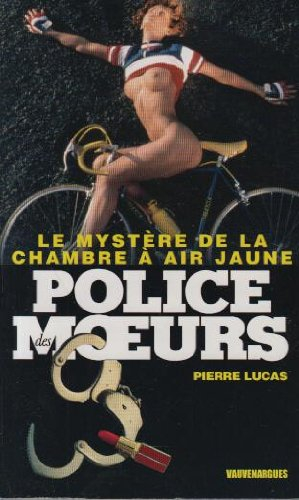 Le mystère de la chambre à air jaune