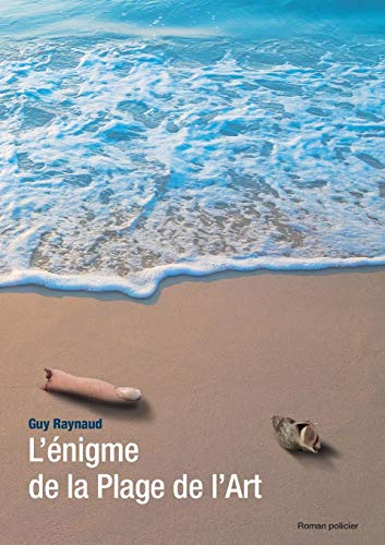 L'énigme de la plage de l'art