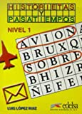 Historietas y pasatiempos, niveau 1 (livre)