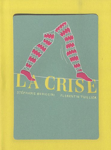 La crise