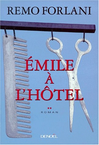 Emile à l'hôtel