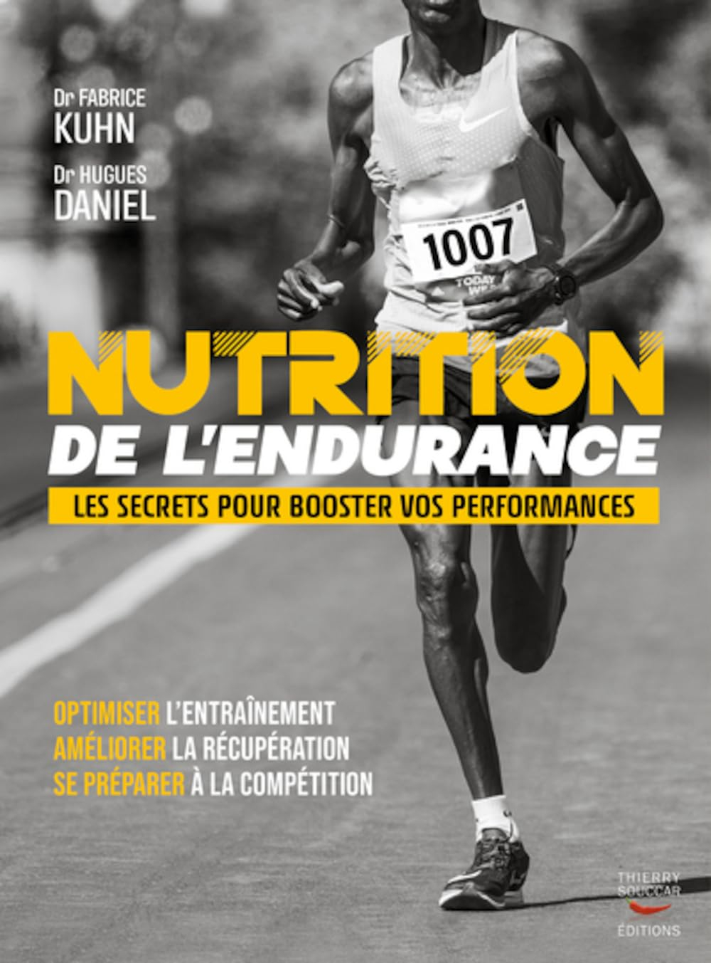 Nutrition de l'endurance : les secrets pour booster vos performances : optimiser l'entraînement, amé