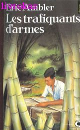 trafiquants d'armes (les)