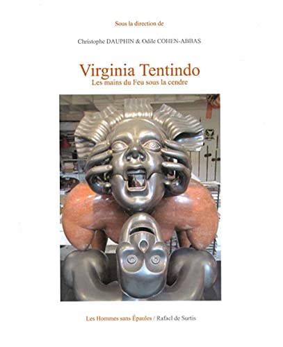 Virginia Tentindo, les mains du Feu sous la cendre