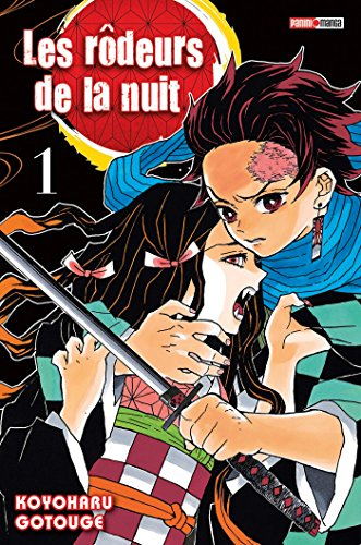 Les rôdeurs de la nuit. Vol. 1