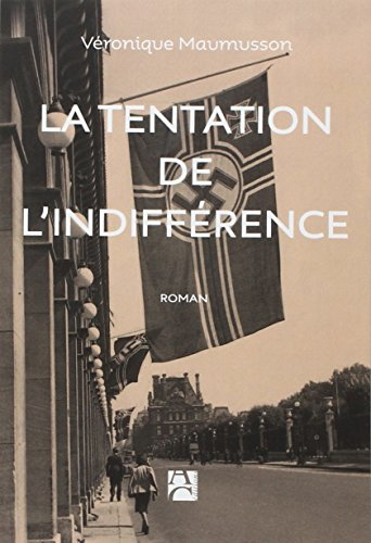 La tentation de l'indifférence