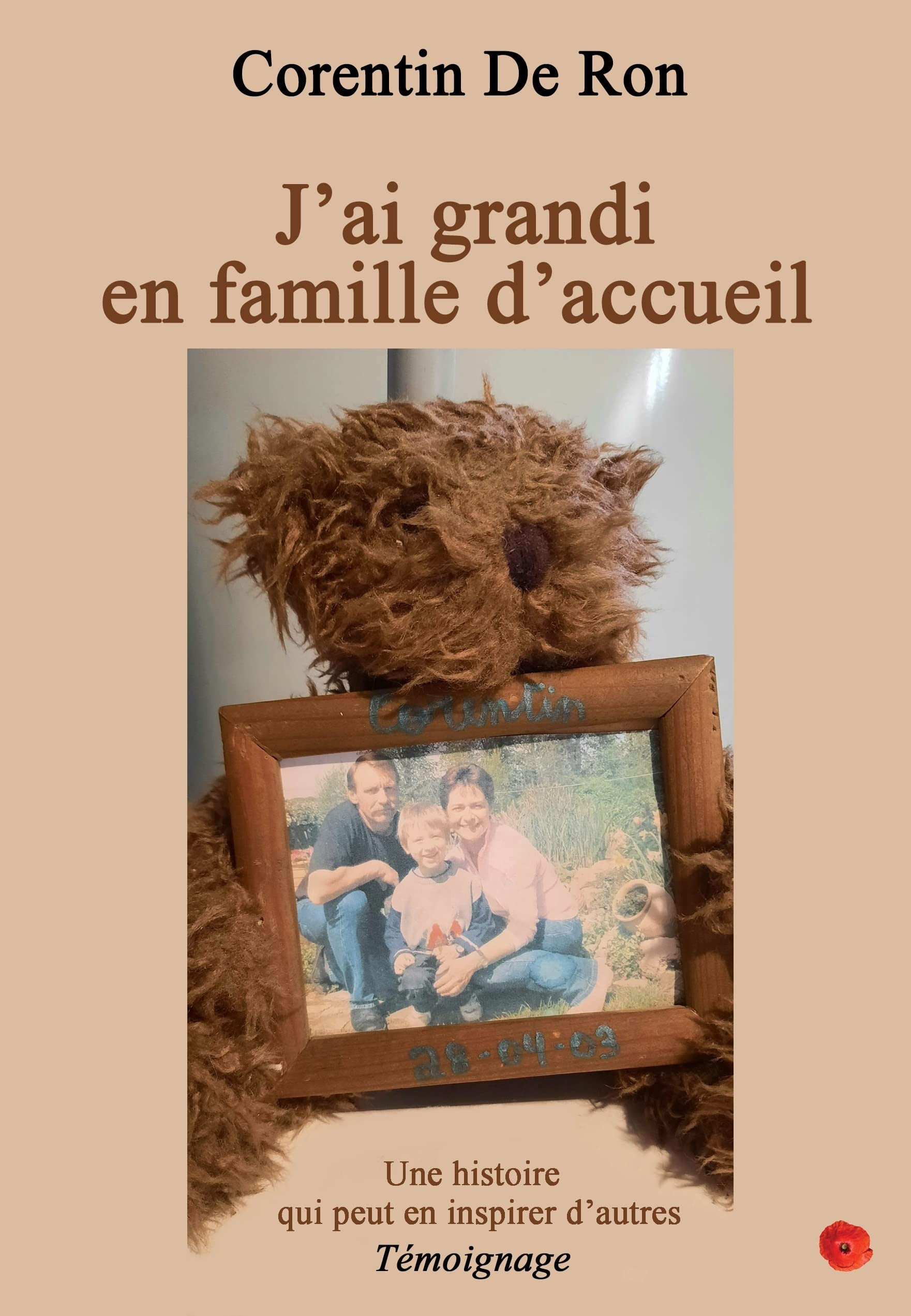J'ai grandi en famille d'accueil