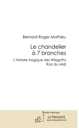 LE CHANDELIER A 7 BRANCHES