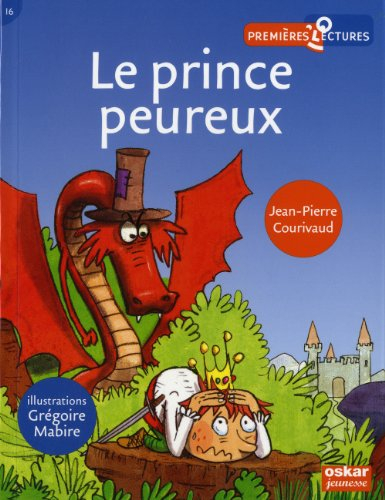 Le prince peureux