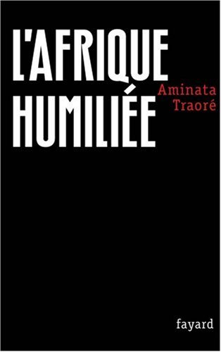 L'Afrique humiliée