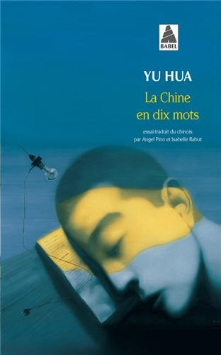 La Chine en dix mots : essai