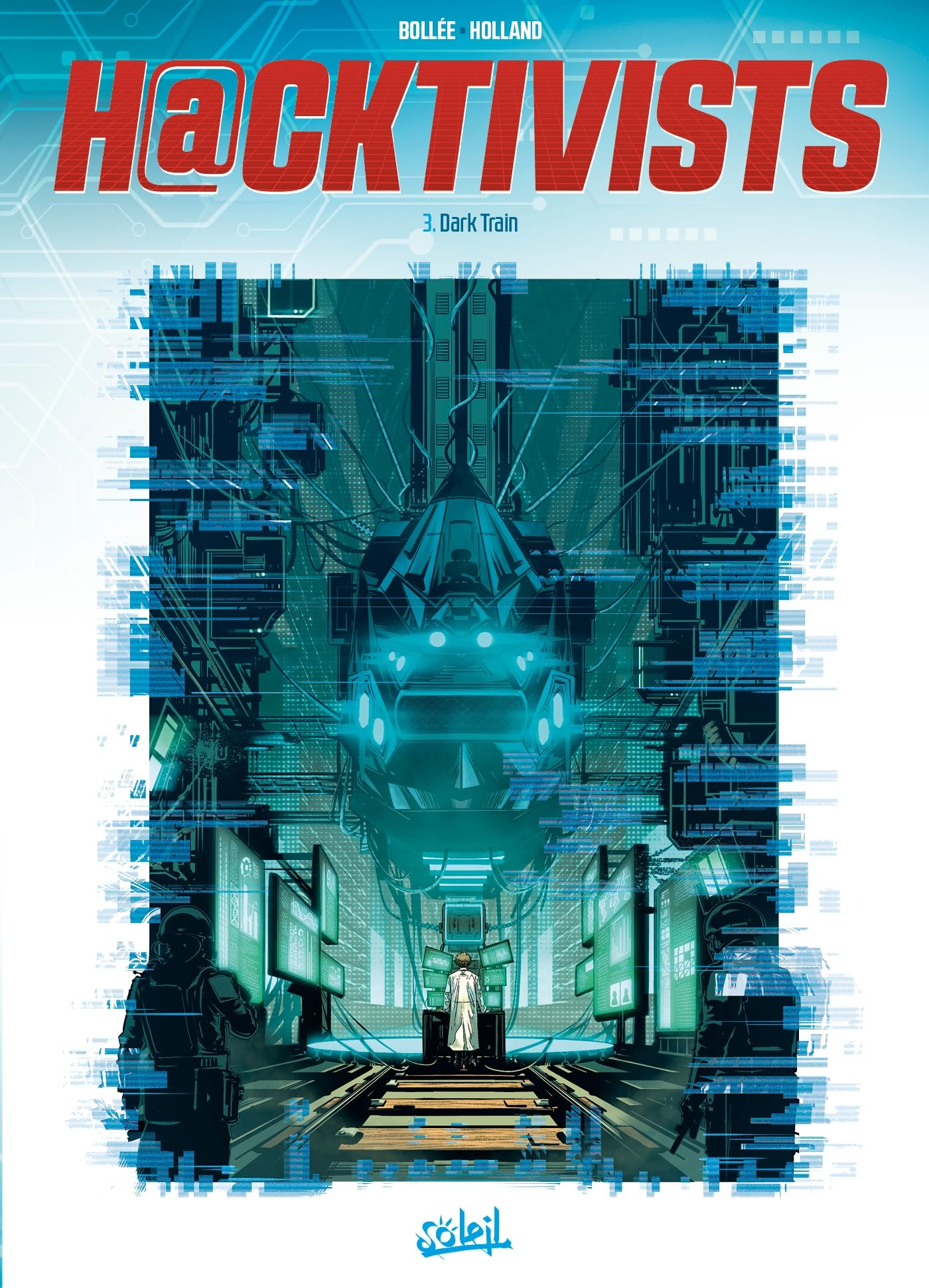 H@cktivists. Vol. 3. Dark Train