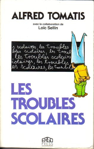 les troubles scolaires