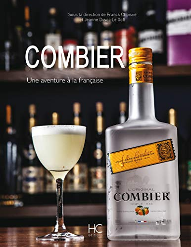 Combier : une aventure à la française