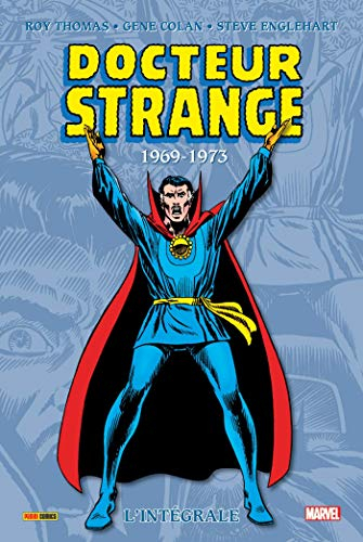 Docteur Strange : l'intégrale. Vol. 4. 1969-1973