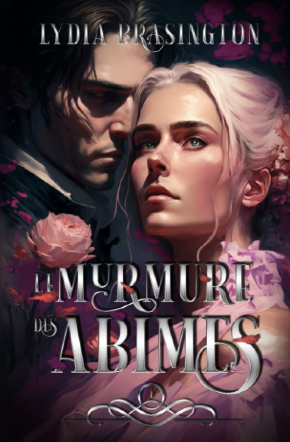 Le murmure des Abimes: Une fantasy romance