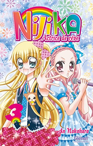 Nijika actrice de rêve. Vol. 3