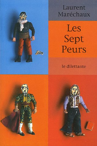 Les sept peurs