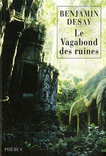 Le vagabond des ruines