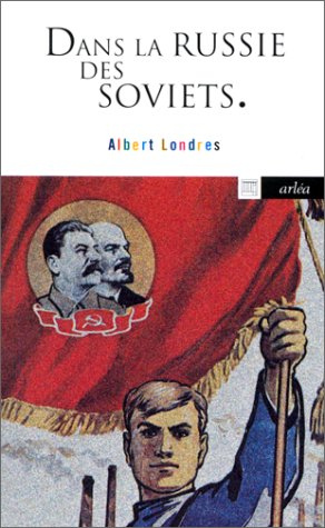 Dans la Russie des soviets