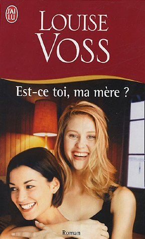 Est-ce toi, ma mère ?
