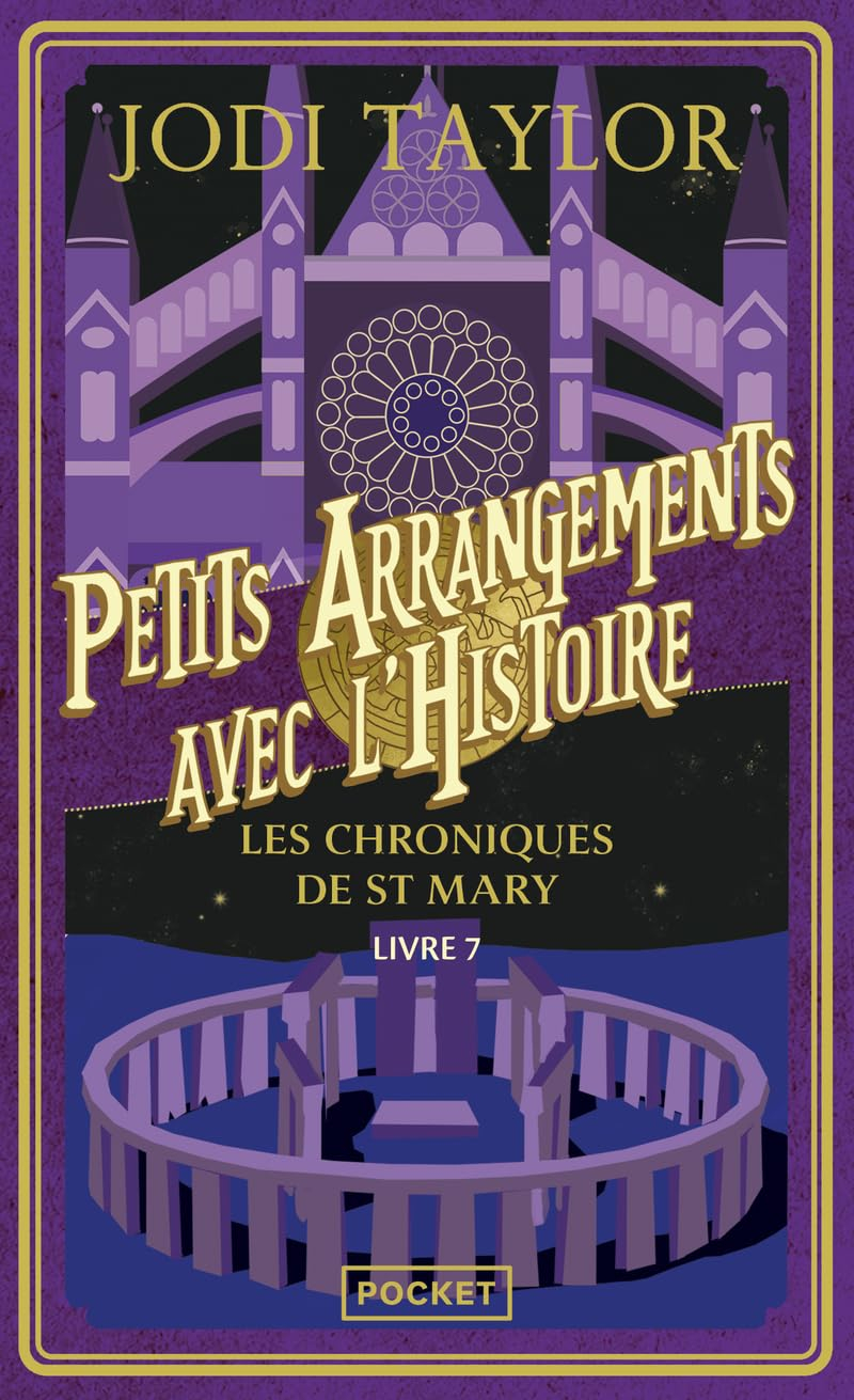 Les chroniques de St Mary. Vol. 7. Petits arrangements avec l'histoire