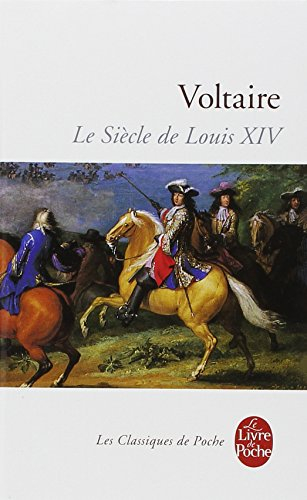Le siècle de Louis XIV