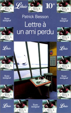 lettre à un ami perdu