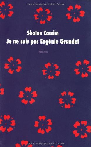 Je ne suis pas Eugénie Grandet