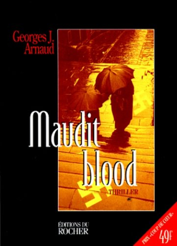 Maudit blood