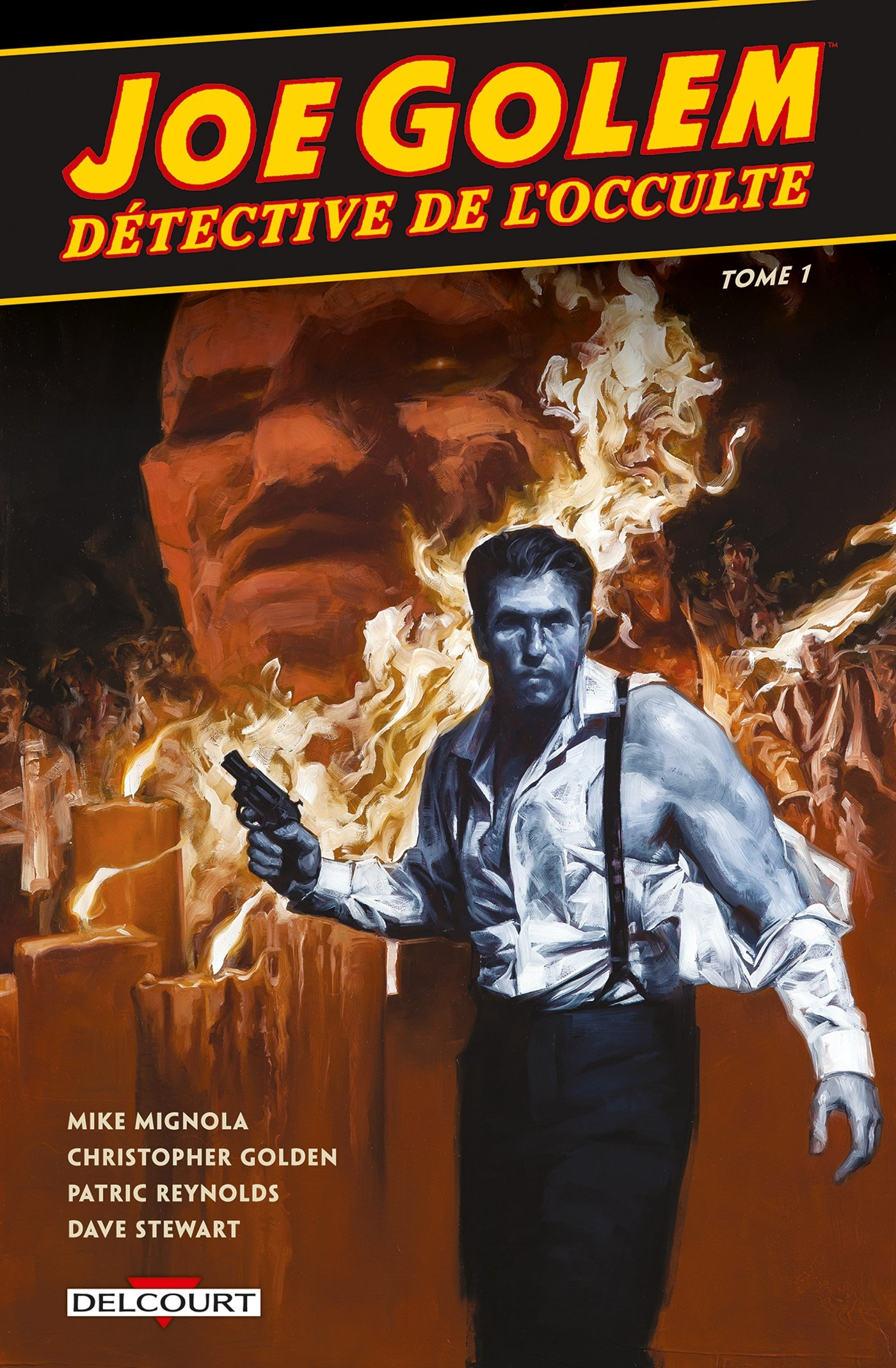 Joe Golem : détective de l'occulte. Vol. 1