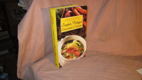 Soupes, potages, consommés et veloutés