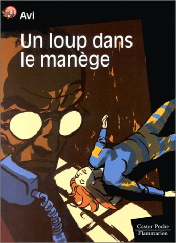 Un loup dans le manège