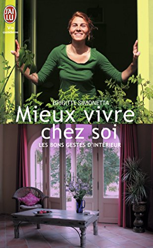 Mieux vivre chez soi : les bons gestes d'intérieur
