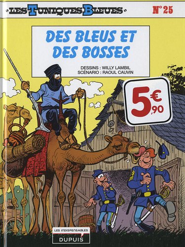les tuniques bleues t25 des bleus et des bosses