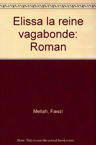 Elissa, la reine vagabonde