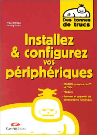 Installez et configurez vos périphériques