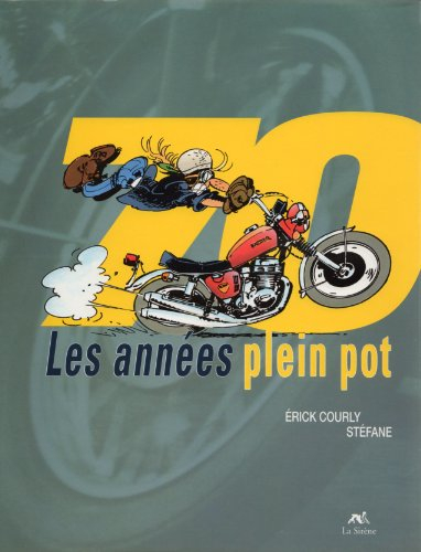 70 les annees plein pot