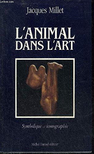 L'Animal dans l'art : symbolique et iconographie