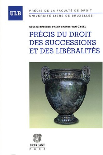 Précis du droit des successions et des libéralités