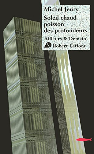 Soleil chaud poisson des profondeurs