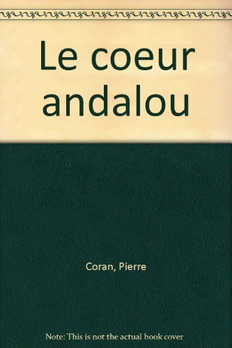 Le Coeur andalou