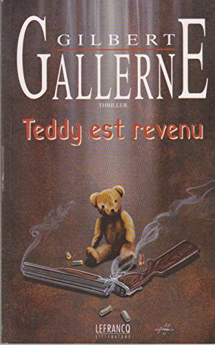 Teddy est revenu