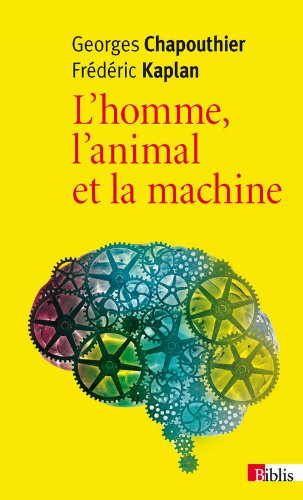 L'homme, l'animal et la machine