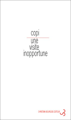 Une visite inopportune