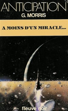 A moins d'un miracle