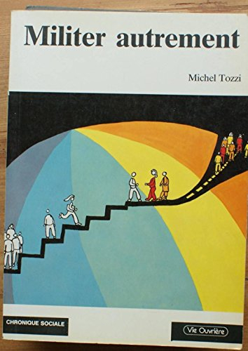Militer autrement